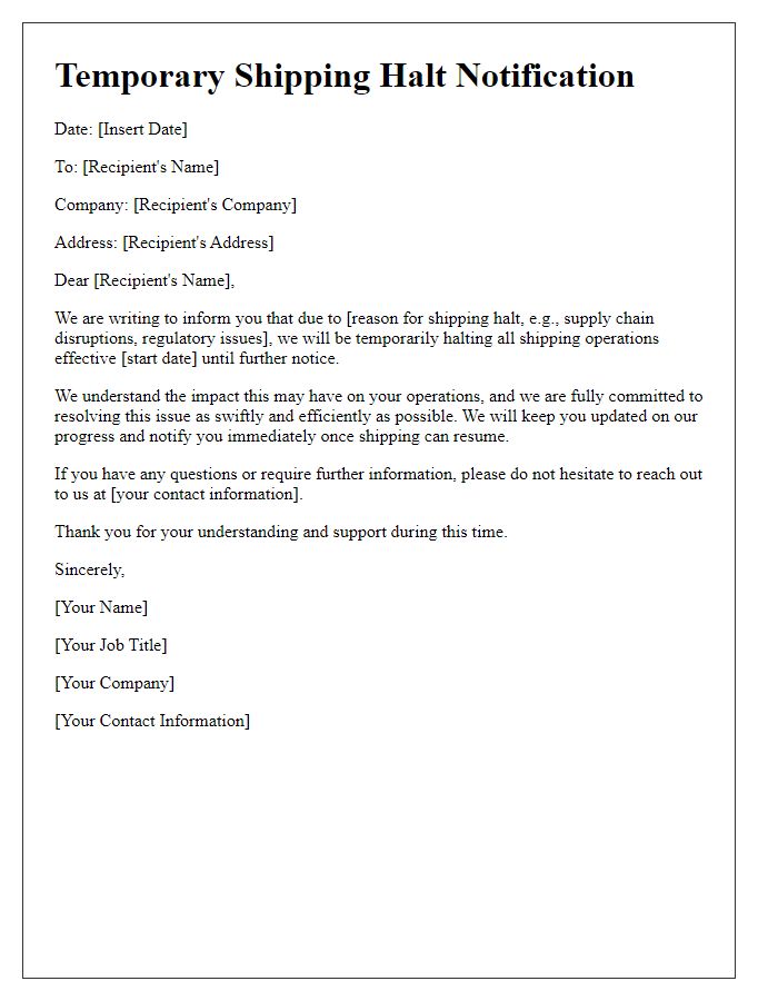 Letter template of temporary shipping halt communication