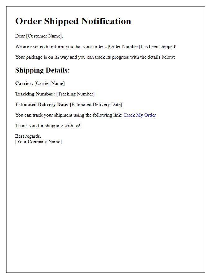 Letter template of order shipped notification with tracking specifics.