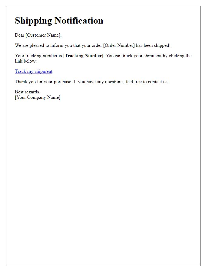 Letter template of shipping notification including tracking link.