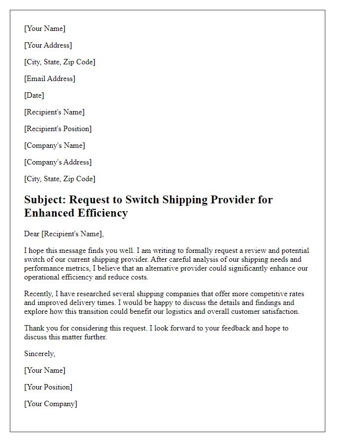 Letter template of request to switch shipping provider for enhanced efficiency.