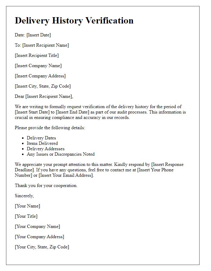 Letter template of delivery history verification for audit processes.