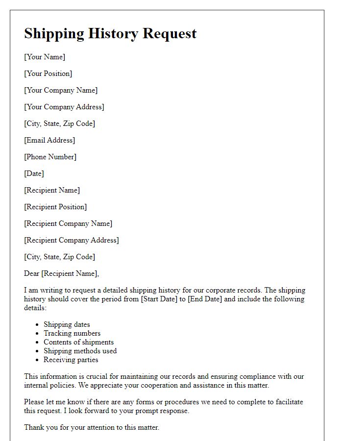 Letter template of shipping history request for corporate records.