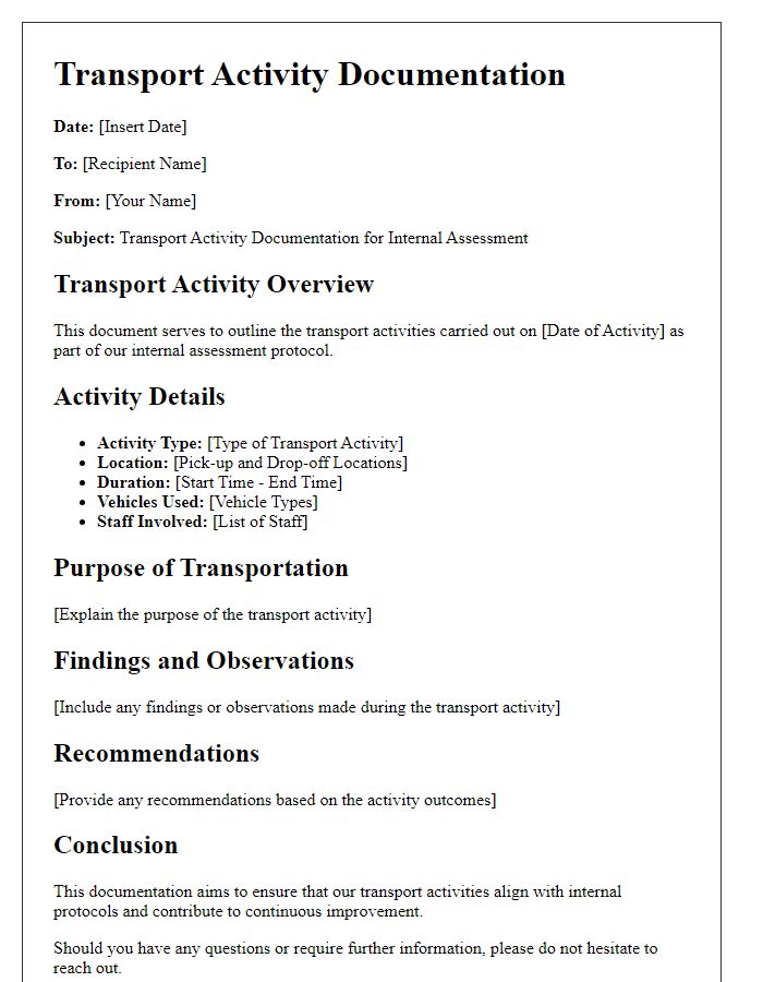 Letter template of transport activity documentation for internal assessment.