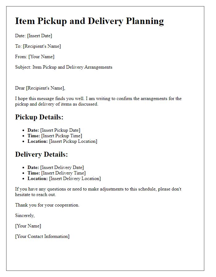 Letter template of item pickup and delivery planning