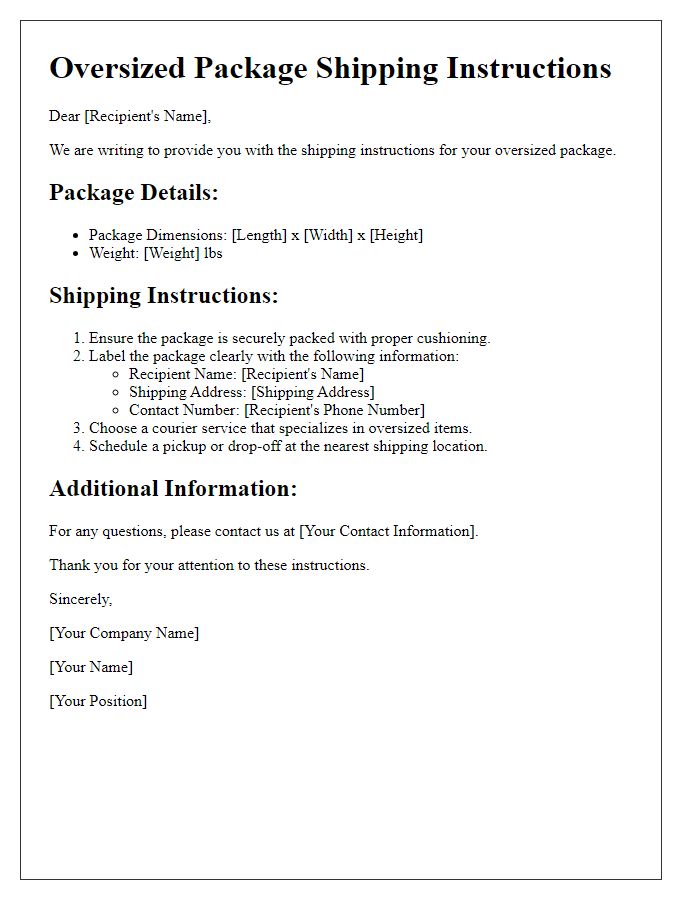 Letter template of oversized package shipping instructions