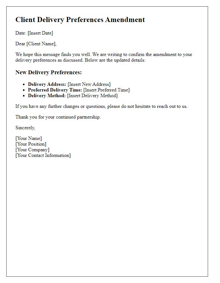 Letter template of client delivery preferences amendment