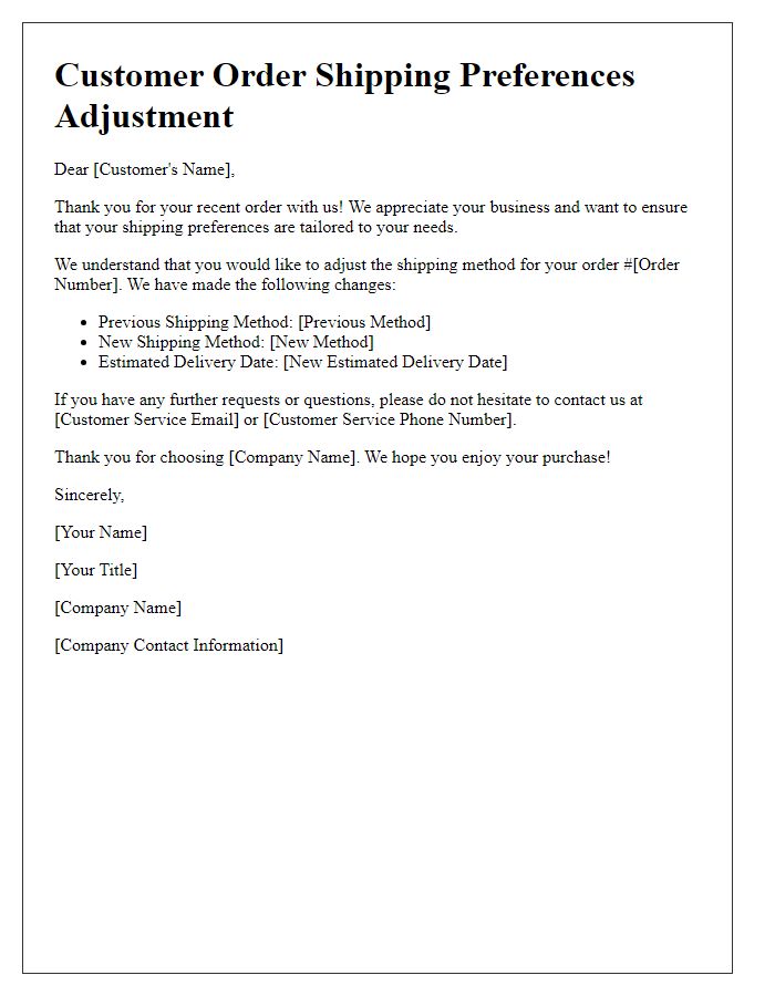 Letter template of customer order shipping preferences adjustment