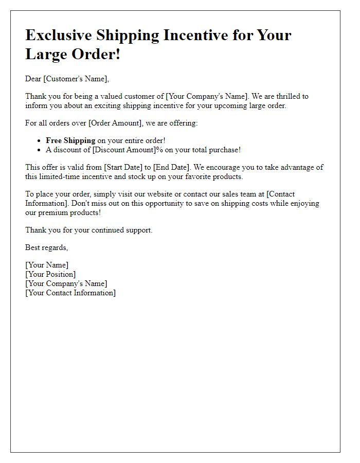 Letter template of large order shipping incentive