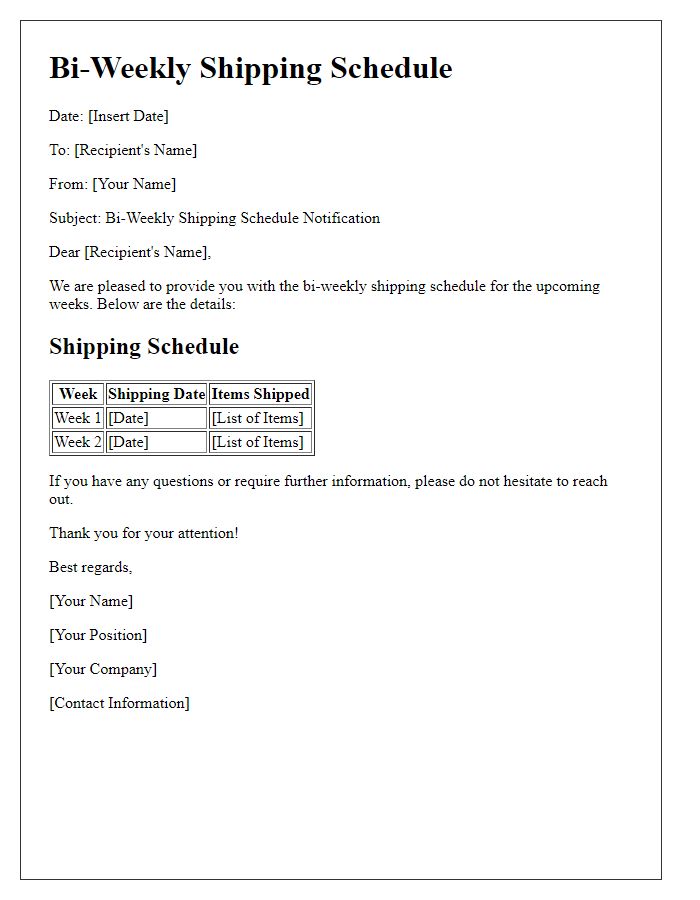 Letter template of bi-weekly shipping schedule