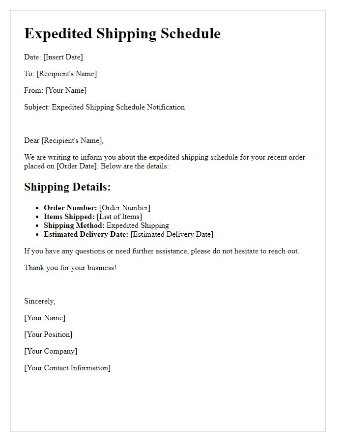 Letter template of expedited shipping schedule