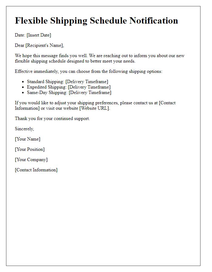 Letter template of flexible shipping schedule