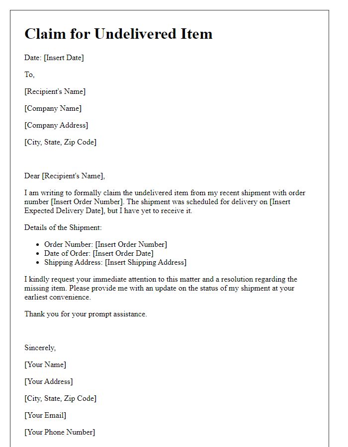 Letter template of claim for undelivered item in shipment.