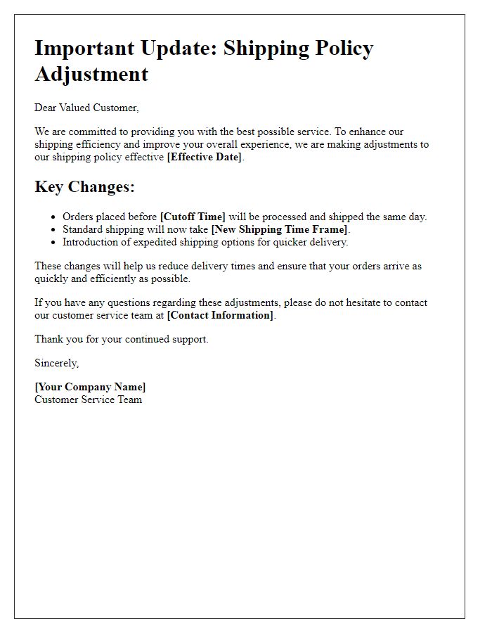 Letter template of shipping policy adjustment for enhanced efficiency