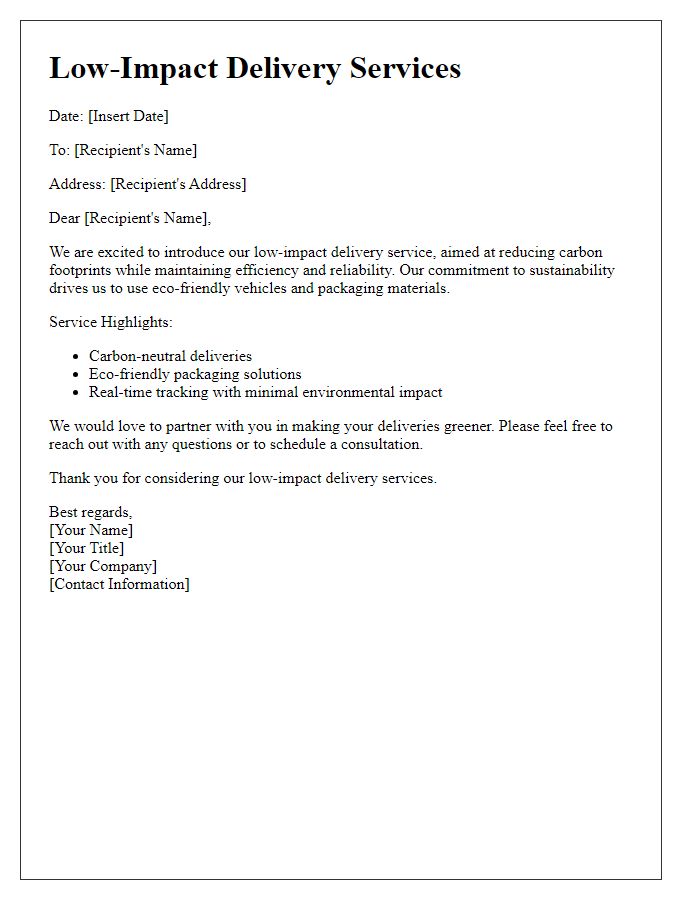 Letter template of low-impact delivery services.