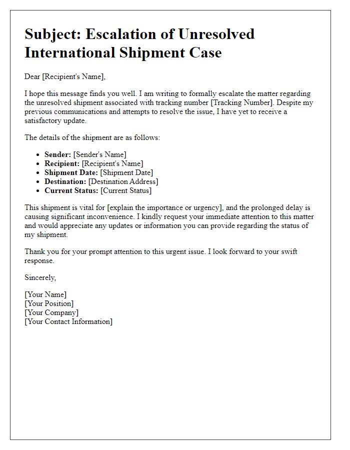 Letter template of unresolved international shipment case escalation