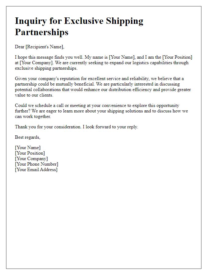 Letter template of inquiry for exclusive shipping partnerships.