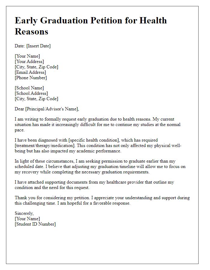 Letter template of early graduation petition for health reasons