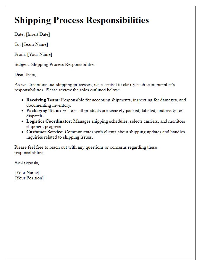 Letter template of shipping process responsibilities for the team