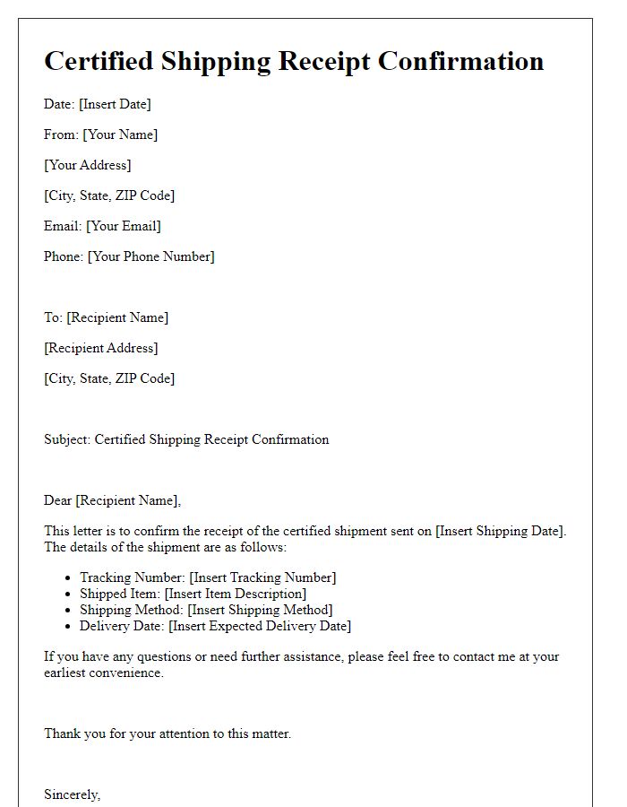 Letter template of certified shipping receipt confirmation