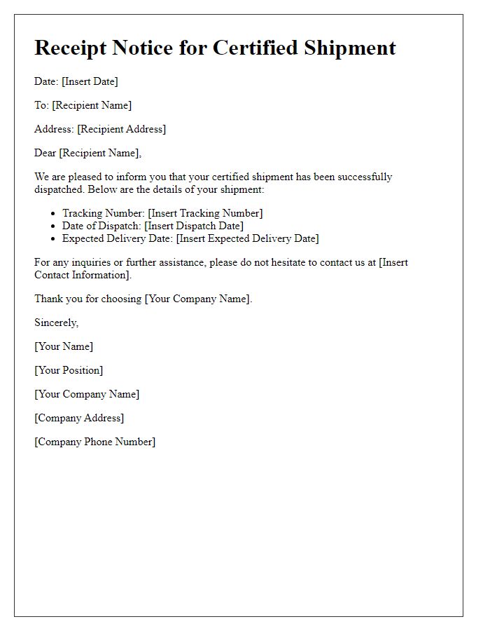 Letter template of receipt notice for certified shipment