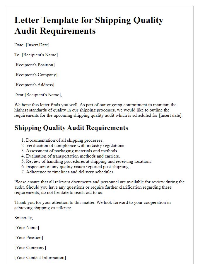 Letter template of shipping quality audit requirements