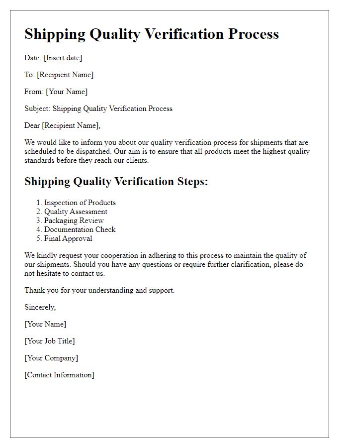 Letter template of shipping quality verification process