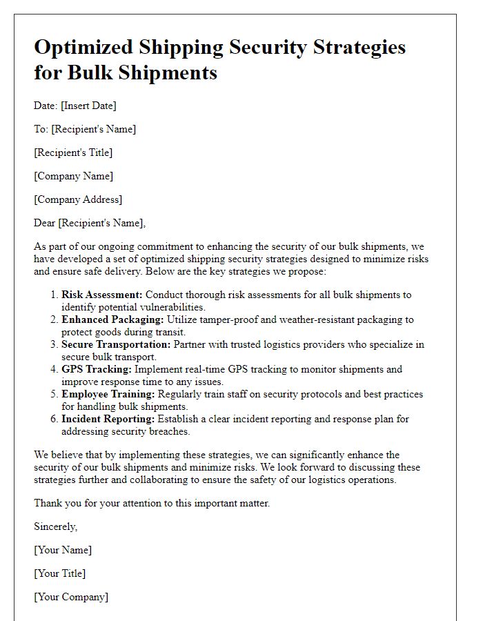 Letter template of optimized shipping security strategies for bulk shipments.