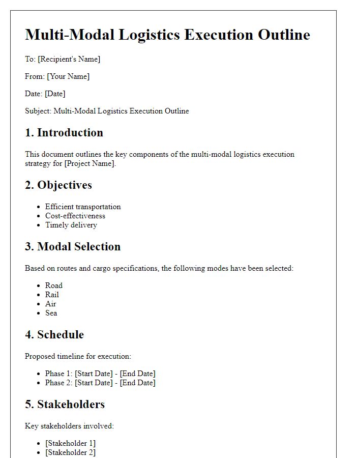 Letter template of multi-modal logistics execution outline