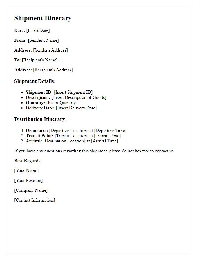 Letter template of shipment itinerary for local distribution