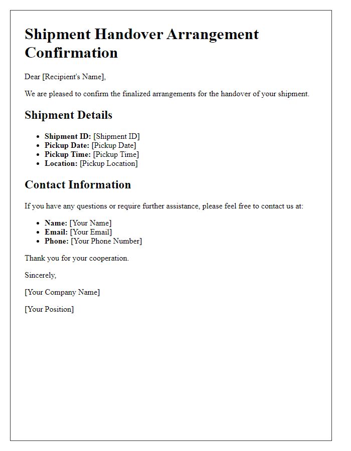 Letter template of finalized shipment handover arrangements