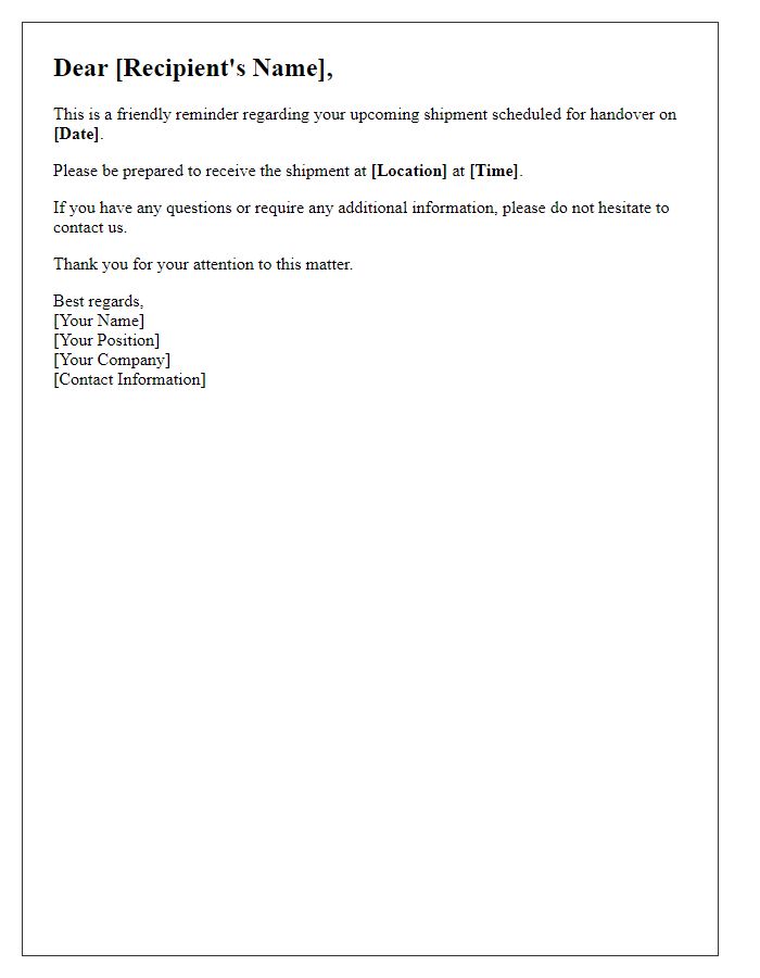 Letter template of upcoming shipment handover reminder