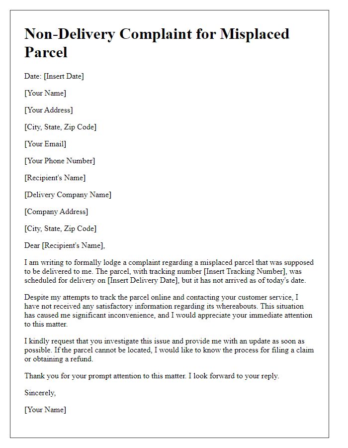 Letter template of non-delivery complaint for misplaced parcel