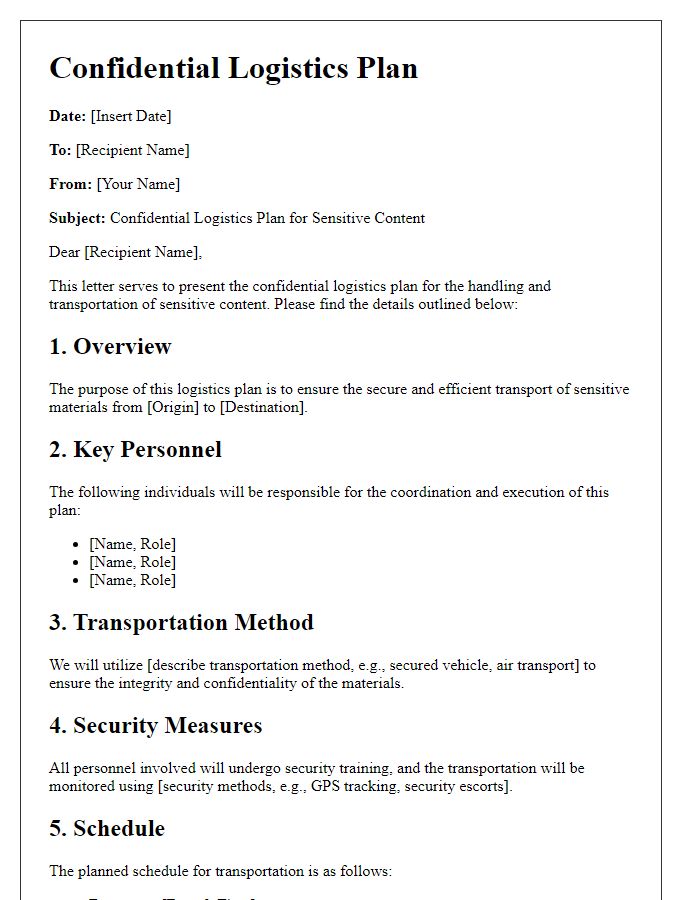 Letter template of confidential logistics plan for sensitive content.