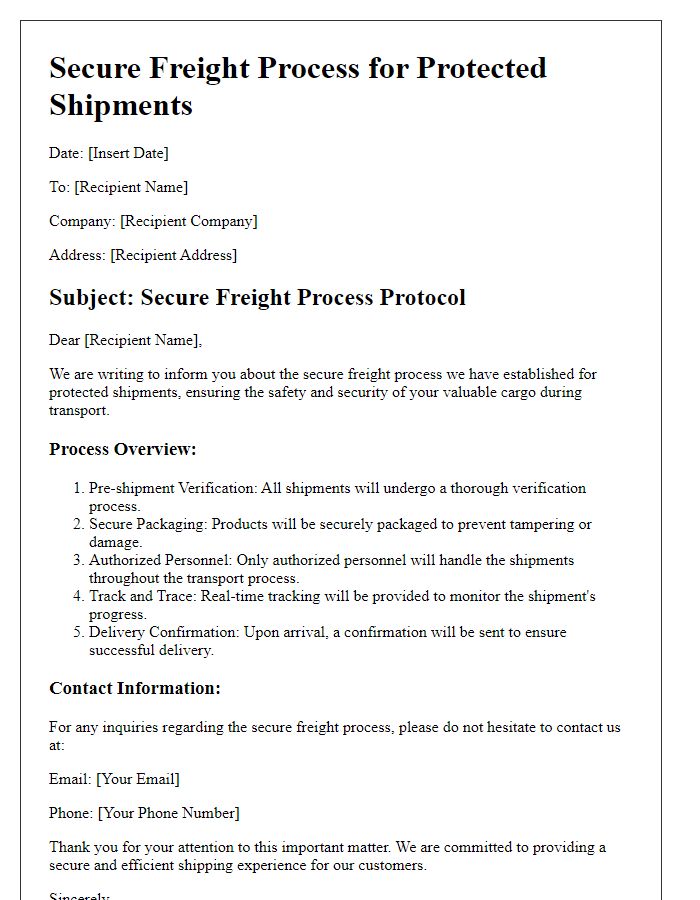 Letter template of secure freight process for protected shipments.