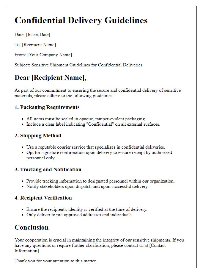 Letter template of sensitive shipment guidelines for confidential deliveries.