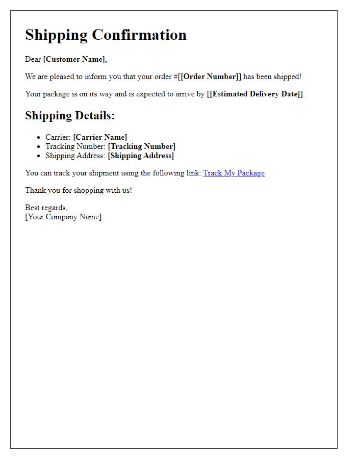 Letter template of adaptive shipping confirmations.