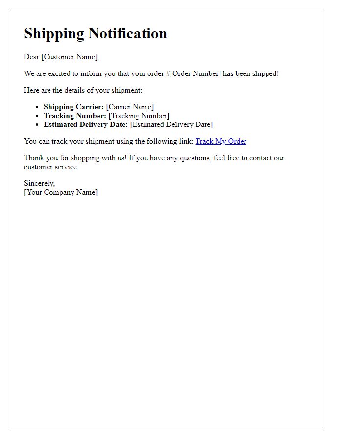Letter template of customized shipping notification.
