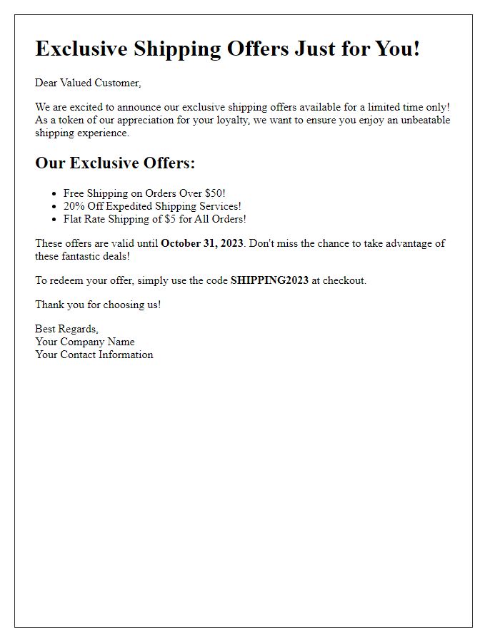 Letter template of exclusive shipping offers.