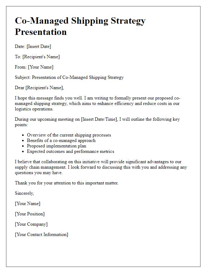 Letter template of presentation for co-managed shipping strategy