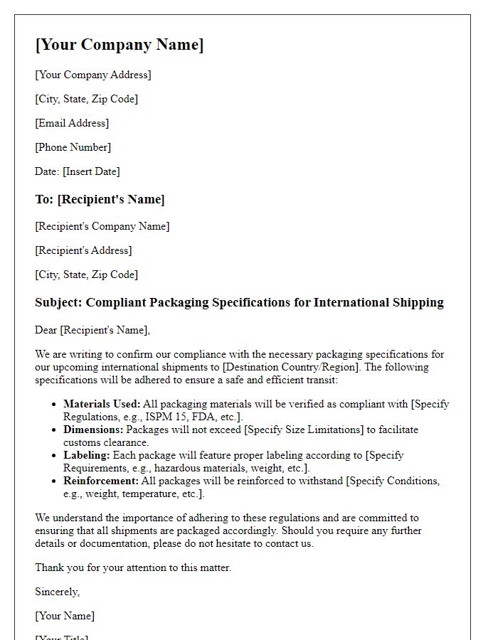 Letter template of compliant packaging specifications for international shipping