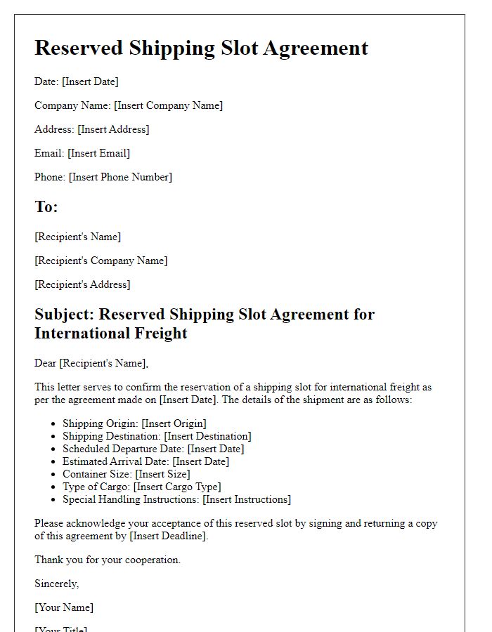 Letter template of reserved shipping slot agreement for international freight.