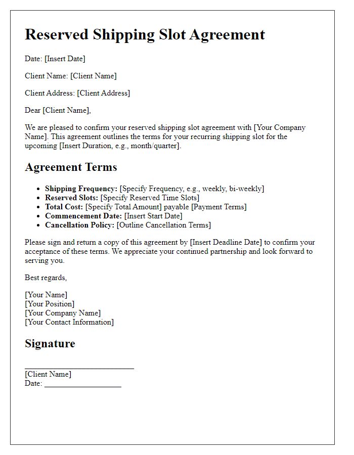 Letter template of reserved shipping slot agreement for recurring clients.