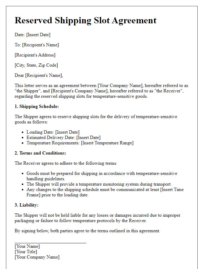 Letter template of reserved shipping slot agreement for temperature-sensitive goods.