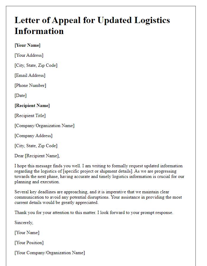 Letter template of Appeal for Updated Logistics Information