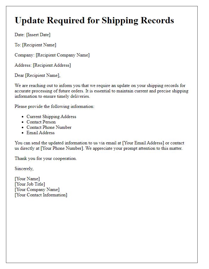 Letter template of Update Required for Shipping Records