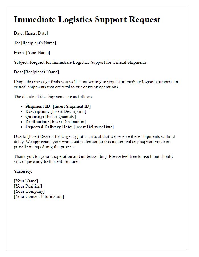 Letter template of immediate logistics support for critical shipments