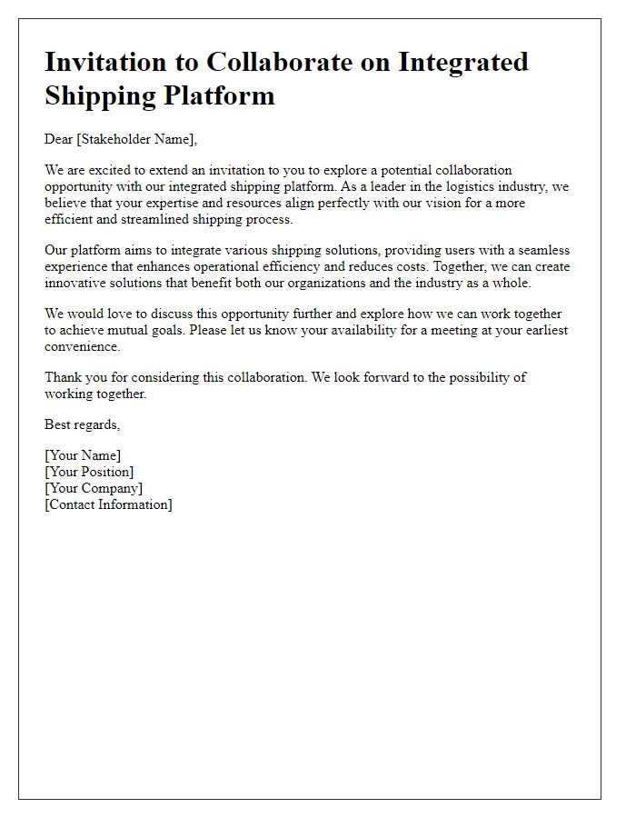 Letter template of integrated shipping platform collaboration invitation for potential stakeholders.