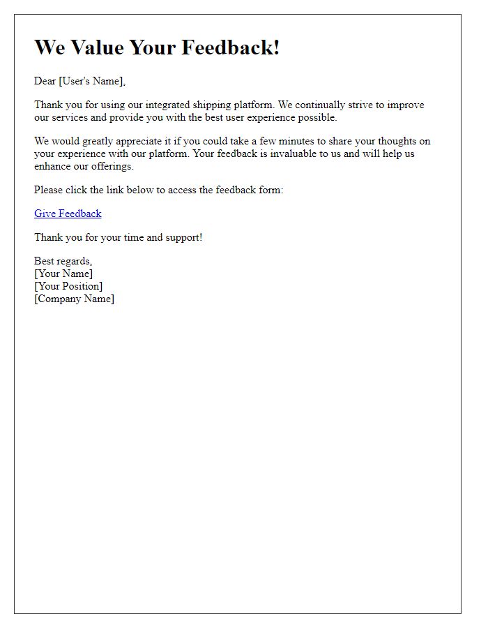 Letter template of integrated shipping platform feedback request for user experience.