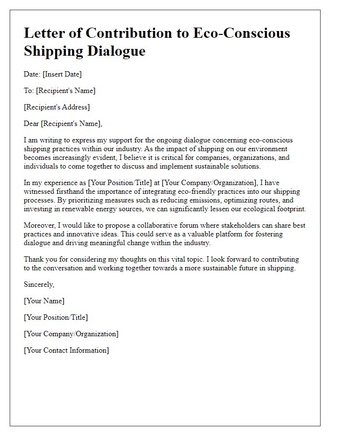 Letter template of contributions to eco-conscious shipping dialogue