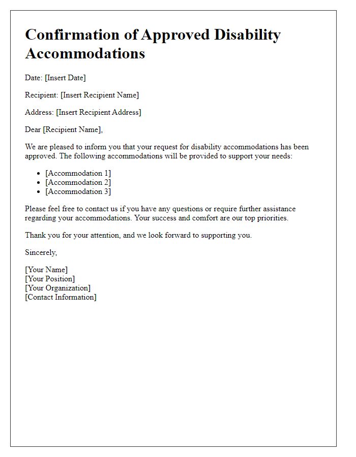 Letter template of confirmation for approved disability accommodations.